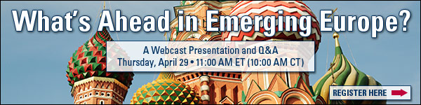 What's Ahead in Eastern Europe? A Webcast Presentation and Q&A 