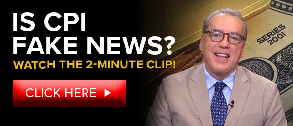 IS CPI Fake News? Watch the 2-Minute Clip on YouTube - Click Here!