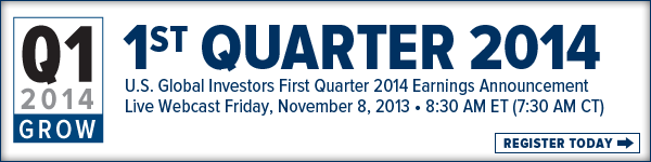 U.S. Global Investors First Quarter 2014 Earnings Webcast - Register Today